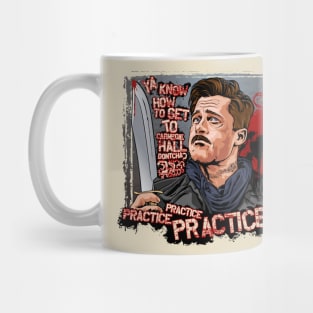 Practice Makes Perfect Mug